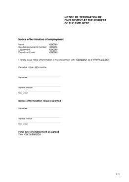 Notice of termination of employment at the request of the employee