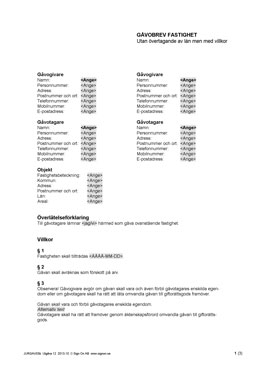 Gåvobrev fastighet - Utan övertagande...
